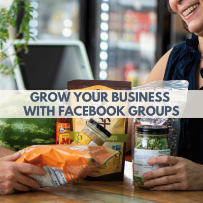Grow Your Business with Facebook Groups